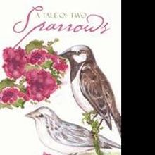 'A Tale of Two Sparrows' is Released