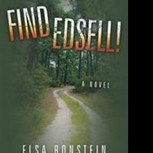 Elsa Bonstein Releases New Thriller, FIND EDSELL!