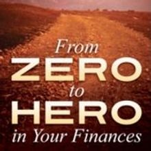 Dr. Richard Knapp Releases New Book, FROM ZERO TO HERO IN YOUR FINANCES