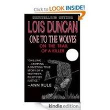 Lois Duncan Releases Sequel, 'One to the Wolves: On the Trail of a Killer'
