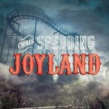 UK Guitar Legend CHRIS SPEDDING Announces New Album 'Joyland'