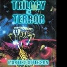 Martin Patterson Pens TRILOGY OF TERROR