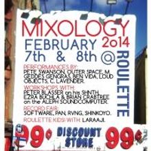 Roulette Presents Mixology Festival, 3/7-8