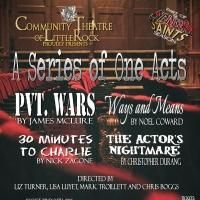 Community Theatre of Little Rock Hosts A SERIES OF ONE ACTS This Weekend