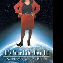 LaSharnda Beckwith Tells Readers IT'S YOUR LIFE: OWN IT! in New Book