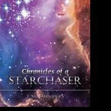T.M. Saunders Releases CHRONICLES OF A STARCHASER