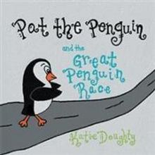 Katie Doughty Teaches Acceptance in PAT THE PENGUIN AND THE GREAT PENGUIN RACE