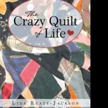 Granddaughter Preserves Family Memories in THE CRAZY QUILT OF LIFE