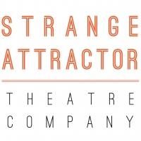Strange Attractor Theatre to Offer Work-in-Progress Showing of IDLE, 3/1