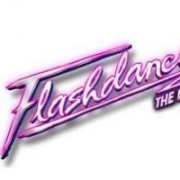 Tickets to FLASHDANCE at Fisher Theatre Now On Sale