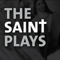 Suffolk University Theatre Stages THE SAINT PLAYS at the Modern Theatre, Now thru…