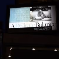 Up on the Marquee: A DELICATE BALANCE