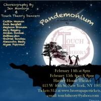 Touch Theory Dance Company to Premiere PANDEMONIUM, 2/14-15 Feb 14 and 15 2014