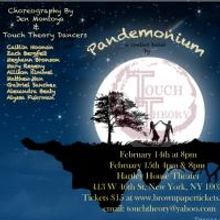 Touch Theory Dance Company to Premiere PANDEMONIUM, 2/14-15 Feb 14 and 15 2014