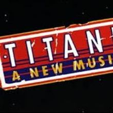 Breaking News: TITANIC to Sail Back to Broadway in Fall 2014; Toronto Run Begins…