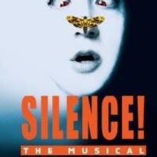 SILENCE! to Add Sunday Performances Beginning March 17