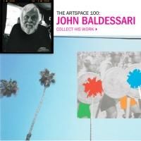 Artspace Presents Works by John Baldessari