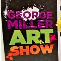 The 4th Annual George Miller Art Show To Be Held, 4/4