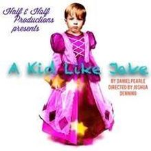 BWW Reviews: A KID LIKE JAKE Explores the Line Between Acceptance and Exploitation