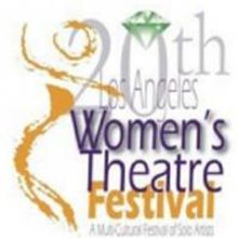 The Los Angeles Women's Theatre Festival Set for 3/21-24