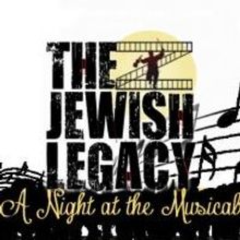 Celebrate the Jewish Composers of Broadway's Golden Age With THE JEWISH LEGACY - A NI