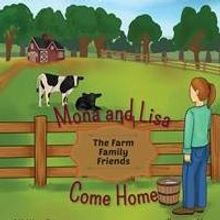 N.C. Childrose Releases Debut book, MONA AND LISA COME HOME