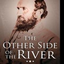 THE OTHER SIDE OF THE RIVER Shares True Story Behind a Legend
