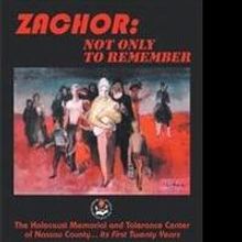 Marcia W. Posner Pens ZACHOR: NOT ONLY TO REMEMBER