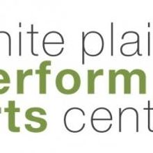 BWW Previews: THE WHITE PLAINS PERFORMING ARTS CENTER Fall Season