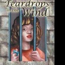 TEARDROPS IN THE WIND is Released