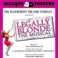 Waterfront Theatre School Stages LEGALLY BLONDE, Beg. Tonight