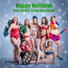 Gorilla Tango Burlesque Presents STOCKINGS AND GARTERS: A GEEK GIRL HOLIDAY STRIPTACU