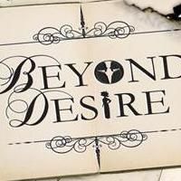 BEYOND DESIRE to Run 21 Nov - 14 Dec at Hayes Theatre