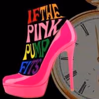 Friends Always Creating Theatre Presents IF THE PINK PUMP FITS at Thespis Festival…