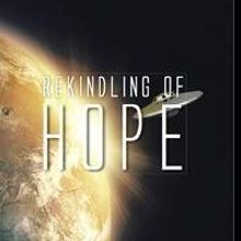 REKINDLING OF HOPE is Released