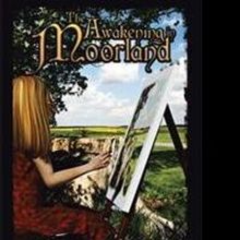 E.L. Mychols Releases THE AWAKENING IN MOORLAND