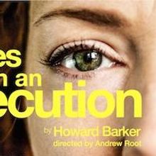 Runcible Theatre Company Sets SCENES FROM AN EXECUTION Full Cast