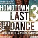 About Face Presents HOMOTOWN 3 LAST DANCE Tonight, 9/24