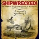 Spinning Tree Theatre's SHIPWRECKED! Plays Paul Mesner Puppet Studio, Now thru 2/17