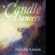 Neville Green's CANDLE DANCERS is Released