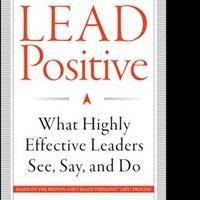 Psychologist, Leadership Consultant Dr. Kathryn D. Cramer Releases 'Lead Positive'