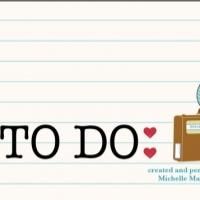 FringeNYC to Stage TO DO:, Starring Michelle Marie Trester, 8/10-23