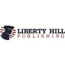 Liberty Hill Publishing Launches