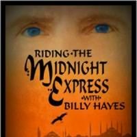 BWW Reviews: Riding the Midnight Express with Billy Hayes is a Riveting and…