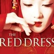 China Ningbo Brings THE RED DRESS to David H. Koch Theater Next Week