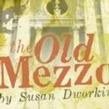 New Talkback with Shout Out Loud Productions Announced for WAM Theatre's THE OLD MEZZ