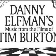 DANNY ELFMAN'S MUSIC FROM THE FILMS OF TIM BURTON Set for Royal Albert Hall Today