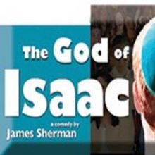 GOD OF ISAAC Run Now thru 4/20 at Broward Stage Door Theatre