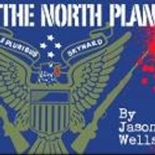 Capital Stage Presents Sacramento Premiere of THE NORTH PLAN, Now thru 2/24
