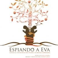 ESPIANDO A EVA, de Elisa Queijeiro, y dirigida por Mauricio García, estrena en el…